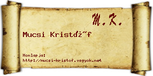 Mucsi Kristóf névjegykártya